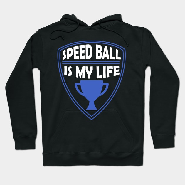 Speedball is my Life Gift Hoodie by woormle